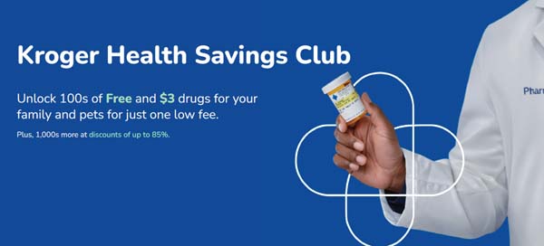 Kroger Health Launches  Savings Program